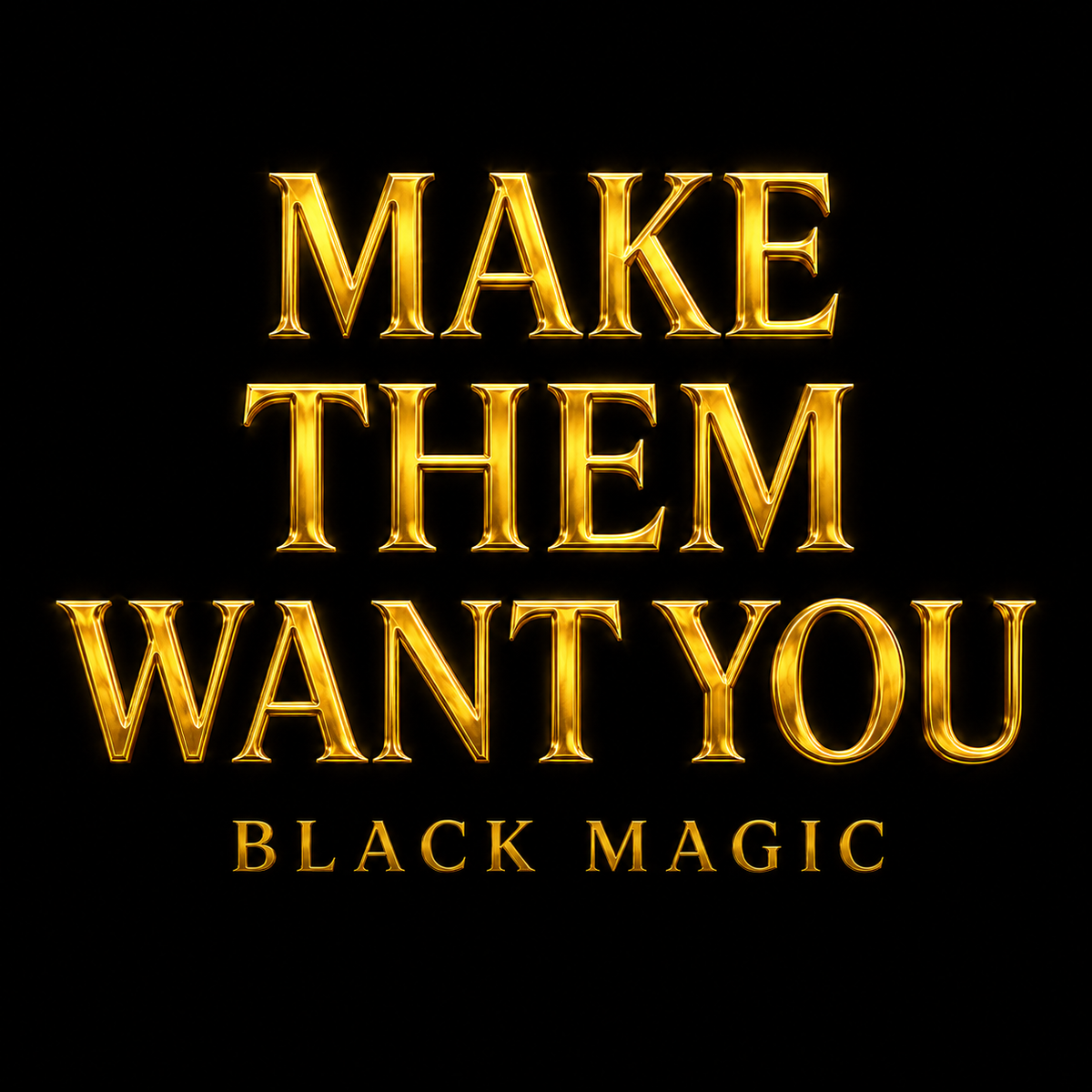 MAKE THEM WANT YOU — SALLOS LOVE ATTRACTION RITUAL