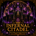 The Infernal Citadel - Black Magic Advanced Protection