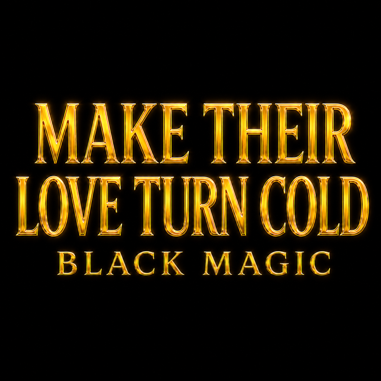 MAKE THEIR LOVE TURN COLD — DANTALION DISCONNECTION RITUAL