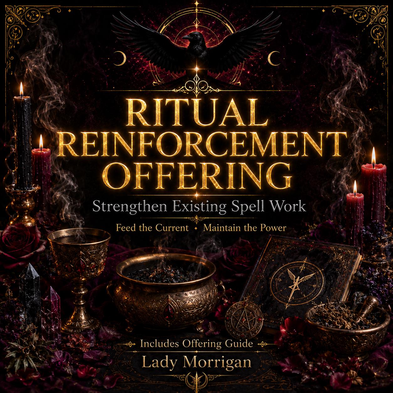 Ritual Reinforcement Offering to Demon, Deity or Spirit | Strengthen Existing Spell Work | Includes Offering Guide