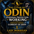 The Cloak of Odin | Norse Personal Protection Working | Spiritual Energy Protection | Lady Morrigan