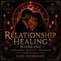 Relationship Healing Working | Restore Love, Communication & Emotional Harmony | Distance Spiritual Service