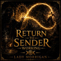 Return to Sender Working | Reverse Harmful Spiritual Influence & Restore Balance | Distance Spiritual Service