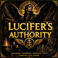 Lucifer's Authority | Lucifer Working for Leadership, Confidence, Personal Power & Influence | Distance Spiritual Service