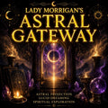 Lady Morrigan's Astral Gateway | Astral Projection, Lucid Dreaming & Spiritual Exploration Working | Distance Spiritual Working