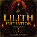 Lilith Initiation | Deity Initiation | Connect with Lilith | Spiritual Awakening | Distance Spiritual Service