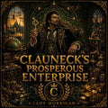 Clauneck's Prosperous Enterprise | Clauneck Working for Business Growth, Commercial Success, Prosperity | Distance Spiritual Working